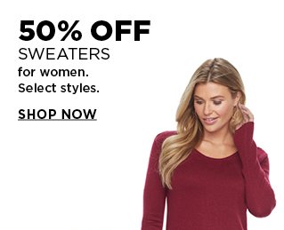 50% off sweaters for women. select styles. shop now.