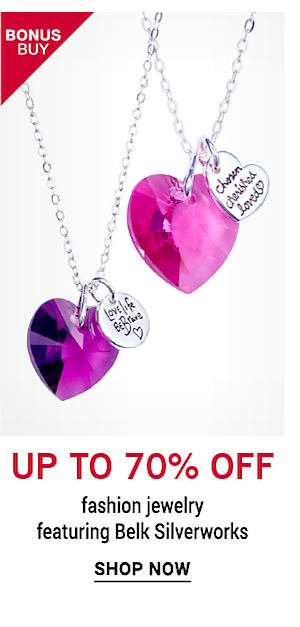 Bonus Buy - UP to 70% off fashion jewelry, featuring Belk Silverworks. Shop Now.