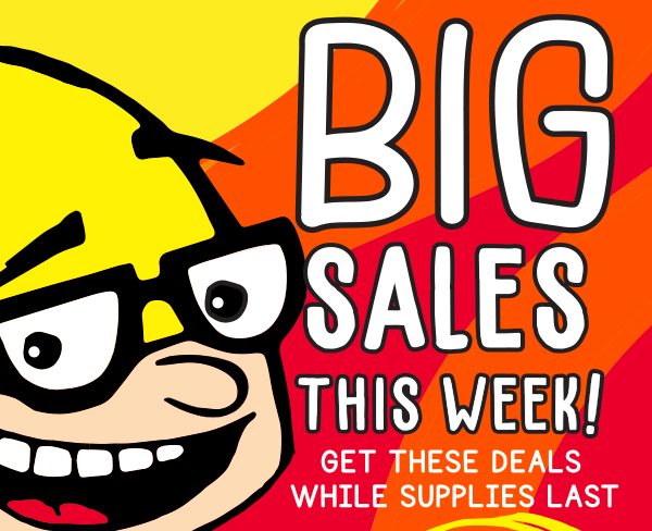 Big sales this week!