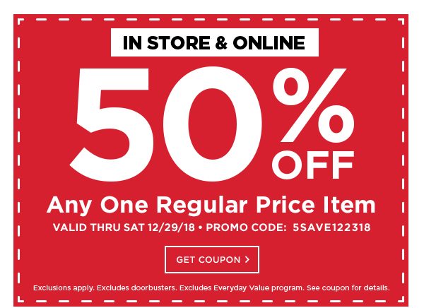 50% Off Any One Regular Price Item