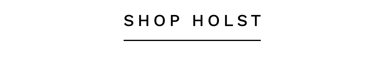 Shop Holst