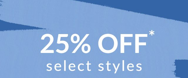 25% off select styles