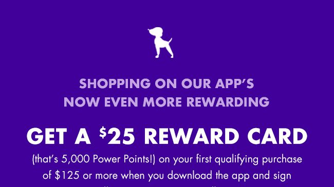 GET A $25 REWARD CARD