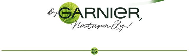 By GARNIER, naturally!