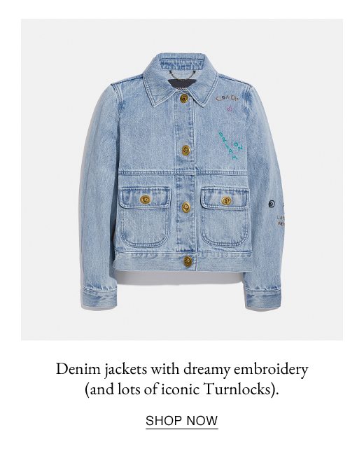 Denim jackets with dreamy embroidery (and lots of iconic Turnlocks). SHOP NOW