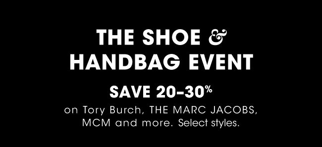 THE SHOE & HANDBAG EVENT