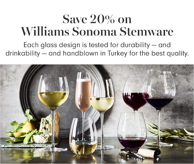 Save 20% on Williams Sonoma Stemware