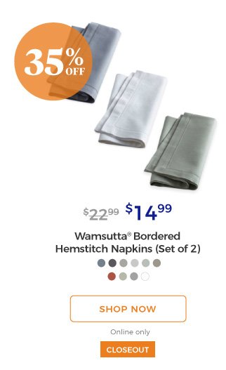 Wamsutta(R) Bordered Hemstitch Napkins (Set of 2) | $14.99 | 35% off | closeout | shop now | online only