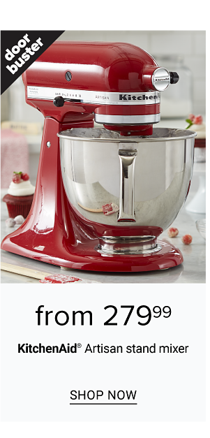 $279.99 KitchenAid Stand mixer, plus $34.99 Hand misxer? - Shop Now