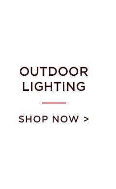 Outdoor Lighting - Shop Now >