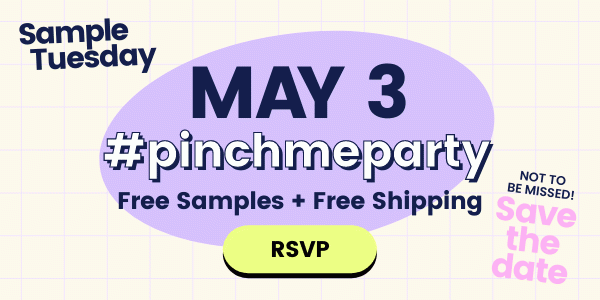 Sample Tuesday is Coming!!! #pinchmeparty 