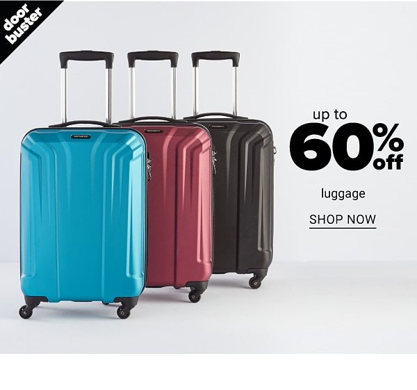 Up to 60% off Luggage - Shop Now