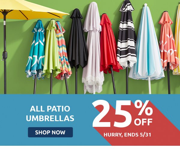 All Patio Umbrellas 25% Off. Shop now.