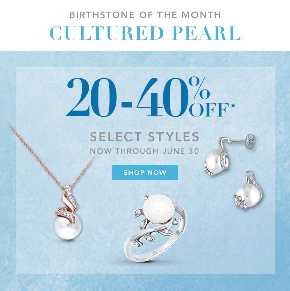 20-40% Off Select Pearl Birthstones