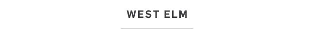 WEST ELM
