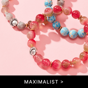 Maximalist | SHOP NOW