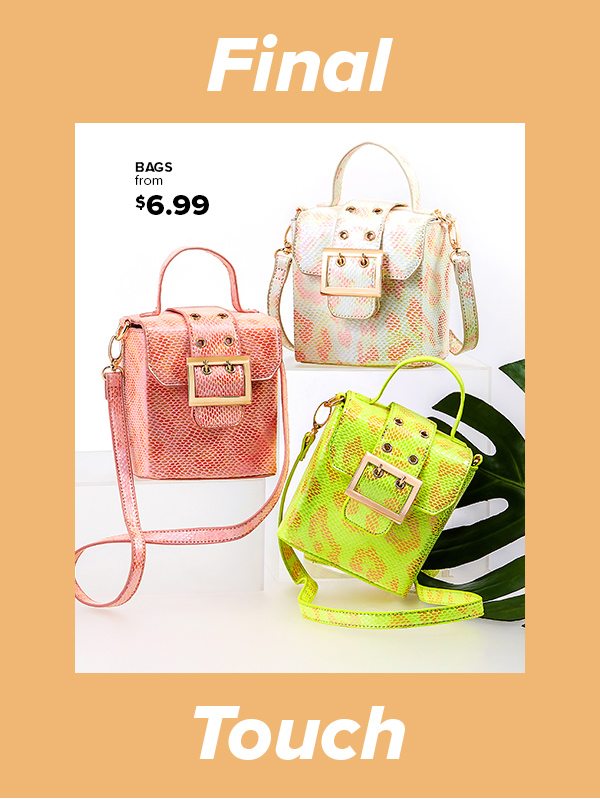 Shop Bags from $6.99