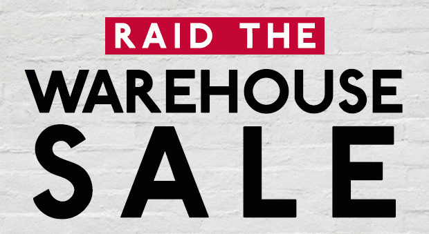 RAID THE WAREHOUSE