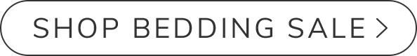 Shop Bedding Sale >