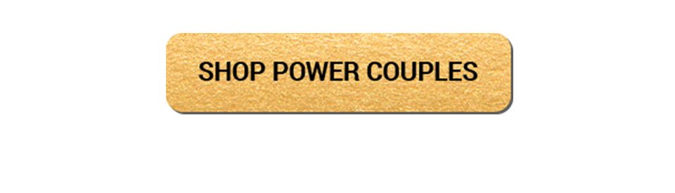 Shop Power Couples