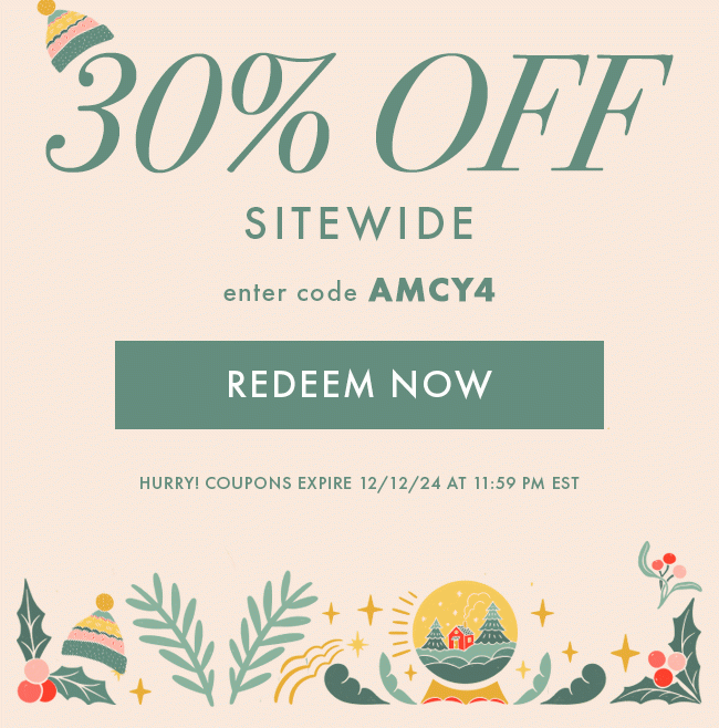 30% Off Sitewide. Enter Code AMCY4. Redeem Now. Hurry! Coupon Expires 12/12/24 At 11:59 PM EST