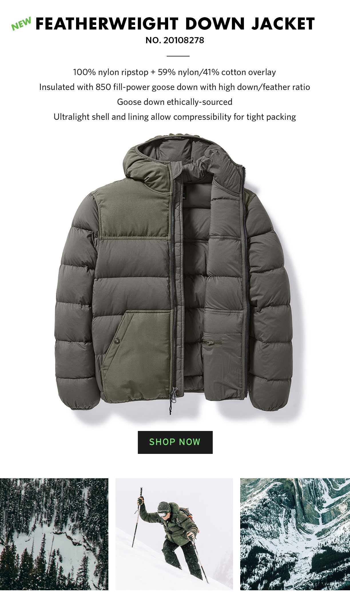 FEATHERWEIGHT DOWN JACKET. SHOP NOW
