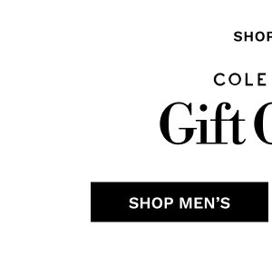 SHOP THE COLE HAAN Gift Guide | SHOP MEN'S