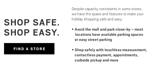 SAFETY AT OUR STORES - FIND A STORE