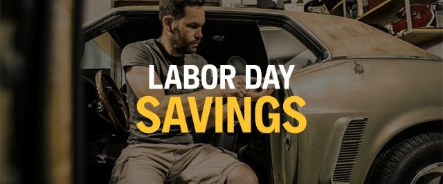 LABOR DAY SAVINGS