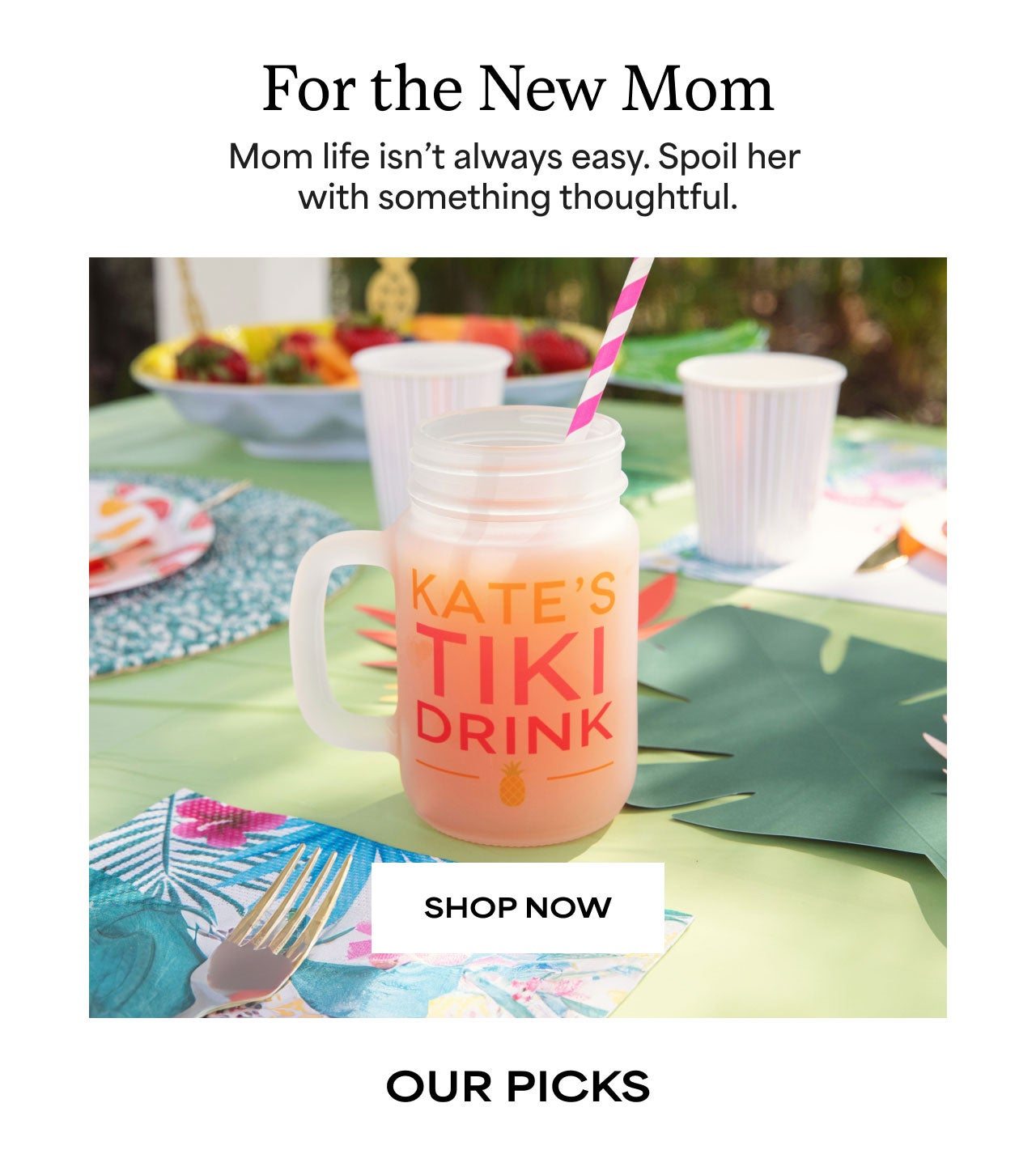 FOR THE NEW MOM