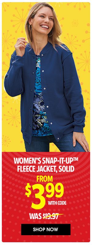 Women's Snap-It-Up Fleece Jacket FROM $3.99 with code WAS $19.97