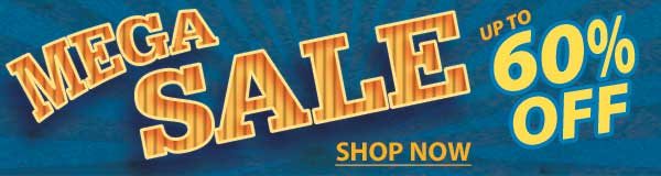 Don't Miss Our MEGA SALE with Savings up to 60% OFF