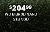 $204.99 WD Blue 3D NAND 2TB SSD