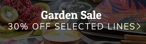 Garden Sale - 30% off selected lines >