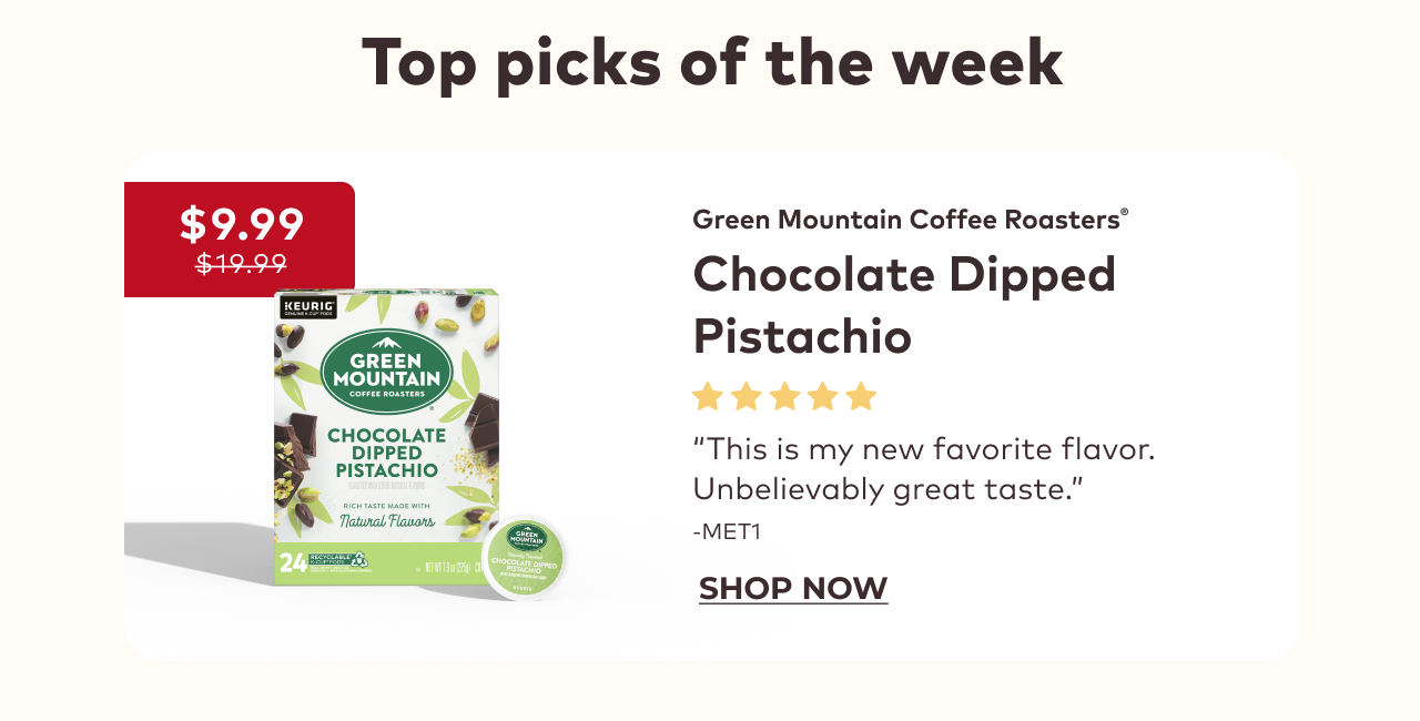 Green Mountain Coffee Roasters® Chocolate Dipped Pistachio