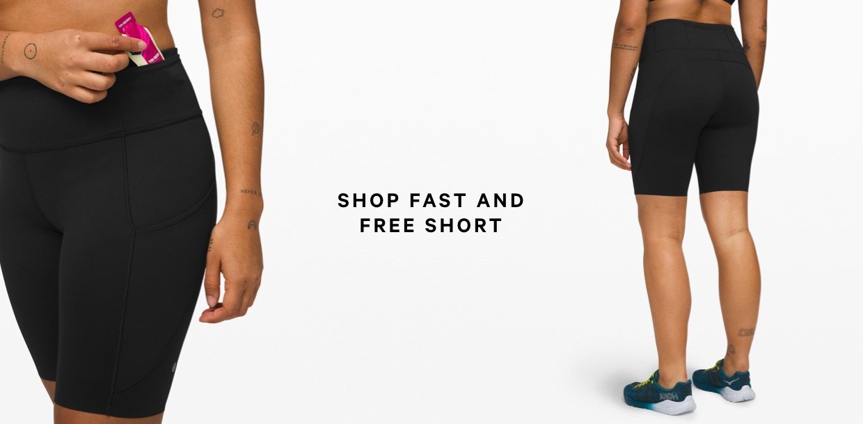SHOP FAST AND FREE SHORT