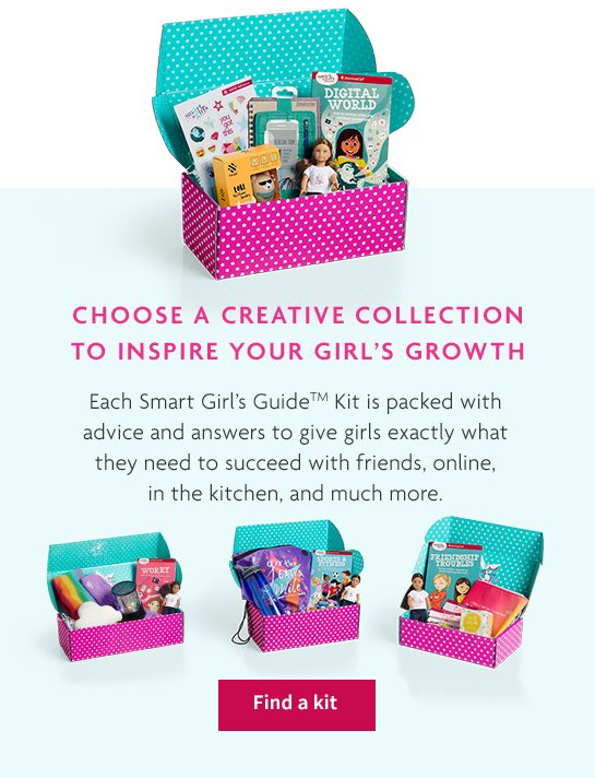 CHOOSE A CREATIVE COLLECTION TO INSPIRE YOUR GIRL’S GROWTH - Find a kit