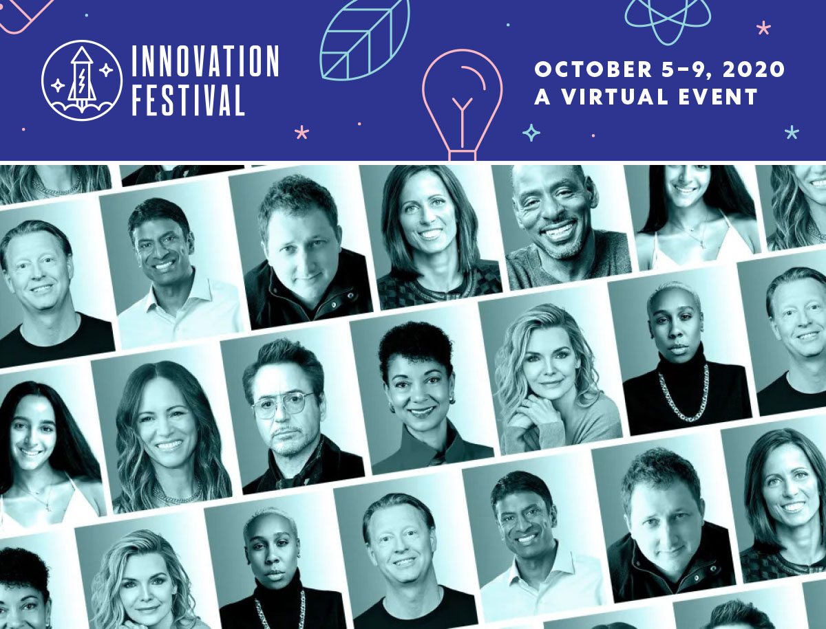Fast Company Innovation Festival | October 5-9 | A Virtual Event