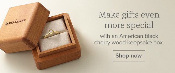 Make gift even more special with an American black cherry wood keepsake box. Shop now