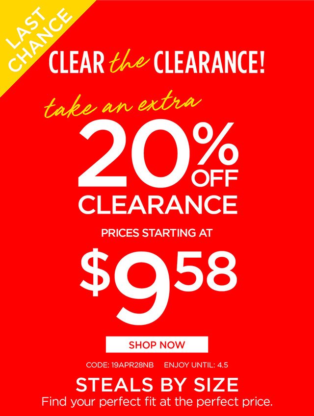 Last Chance! Extra 20% Off Clearance - Code: 19APR28NB