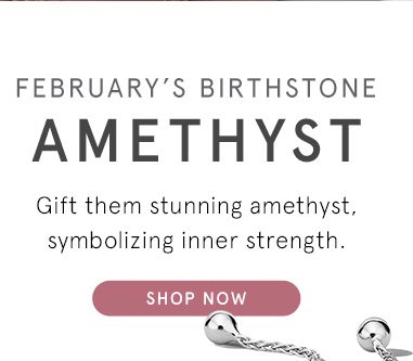 Shop Amethyst Gifts for February Birthdays