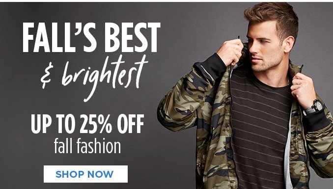 FALL'S BEST & brightest UP TO 25% OFF fall fashion | SHOP NOW