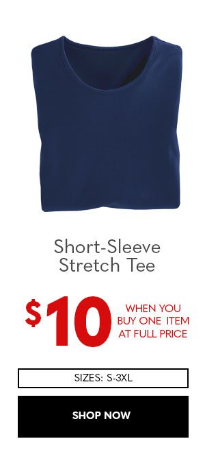 Short-Sleeve Stretch Tee. As low as $10 when you buy 2 and save!