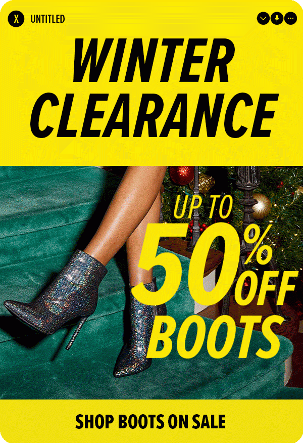 WINTER CLEARANCE UP TO 50% OFF BOOTS