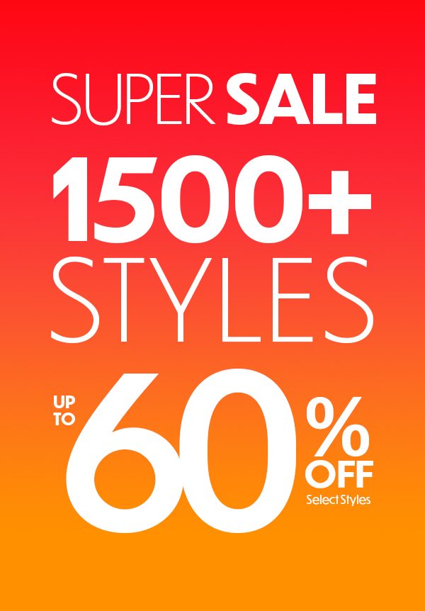 Super Sale Up to 60% Off