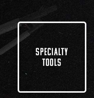 Specialty Tools