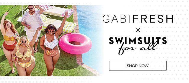 GABIFRESH x SWIMSUITS FOR ALL