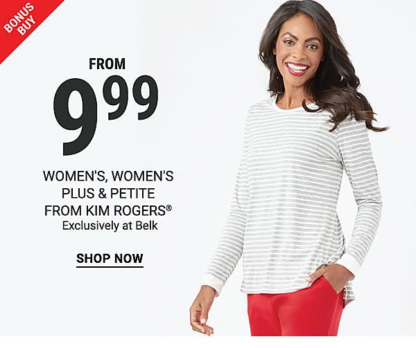 Doorbuster - Women's, women's plus & petite from Kim Rogers® - Exclusively at Belk. Shop Now.