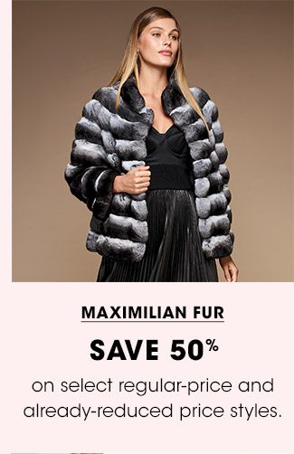 MAX FUR SAVE 50%