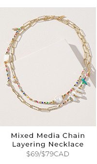Mixed Media Chain Layering Necklace $69/$79CAD